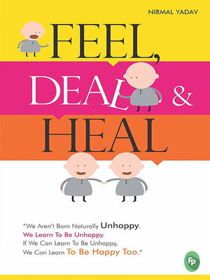 cover image of Feel, Deal &amp; Heal